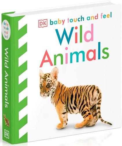 Wild Animals (DK Touch and Feel)