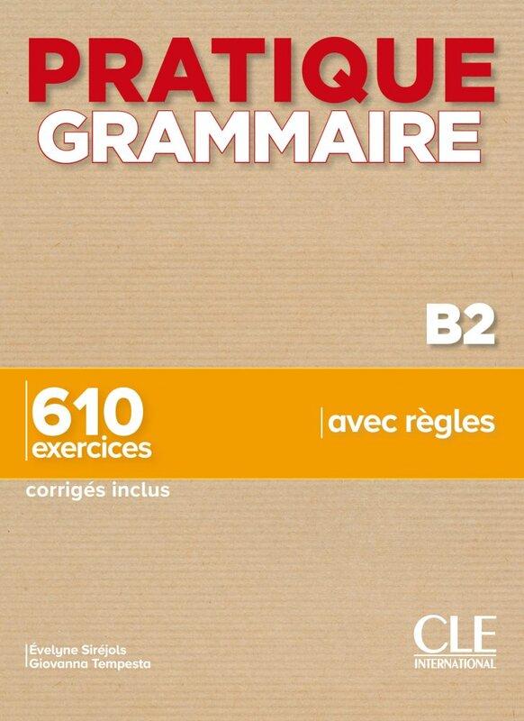 Посібник «Pratique Grammaire B2 Livre + Corrigs