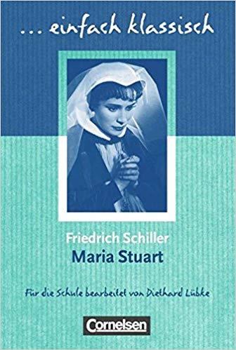 Einfach klassisch. Maria Stuart