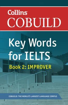 Посібник «Key Words for IELTS Book 2. Improver. Level...