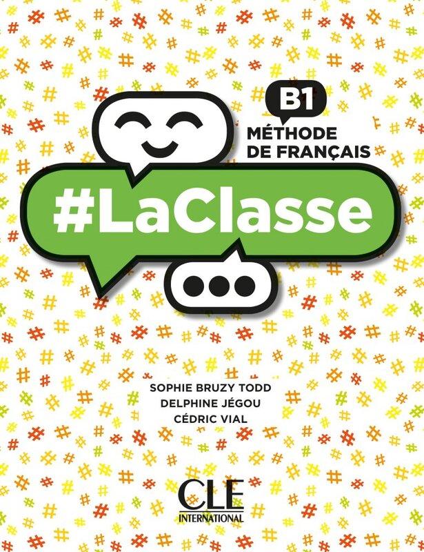 Підручник «LaClasse - Niveau B1 - Livre de l'lve +...