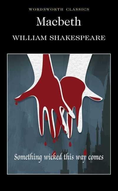 Wordsworth Classics. Macbeth