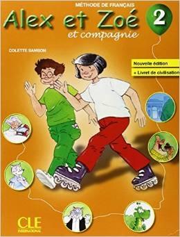 Посібник «Alex et Zoe Nouvelle 2 Livre de L'eleve +...