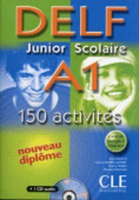 Посібник «DELF junior et scolaire : DELF junior et...