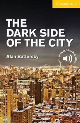 CER 2. The Dark Side of the City (with Downloadable...