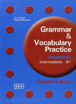 для вчителя «Grammar & Vocabulary Practice Intermediate...