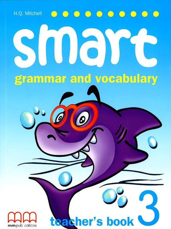 для вчителя «Smart Grammar and Vocabulary 3 Teacher's...