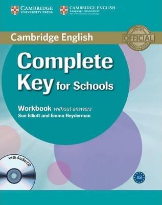 Робочий зошит «Complete Key for Schools. Workbook without...