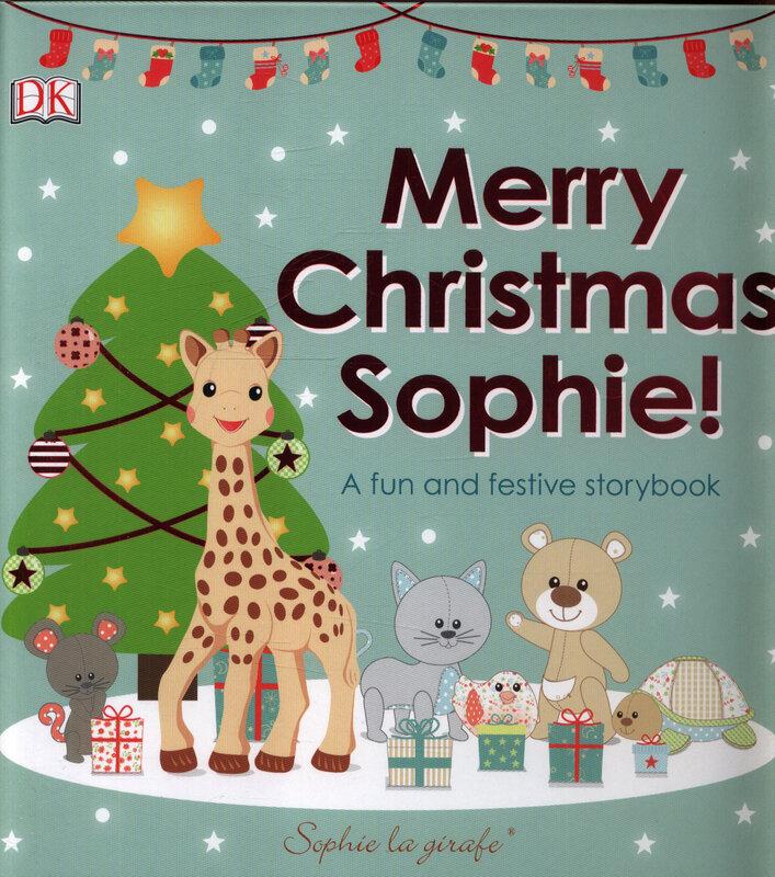 Merry Christmas Sophie. A Fun and Festive Story Book