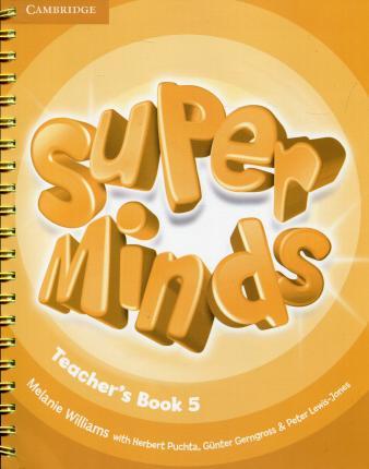 для вчителя «Super Minds Level 5 Teacher's Book