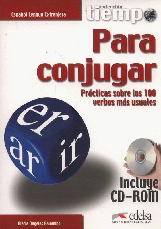 Посібник «Coleccion Tiempo : Tiempo para conjugar -...
