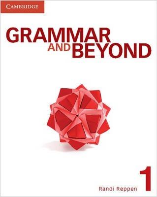 Підручник «Grammar and Beyond Level 1. Student's Book