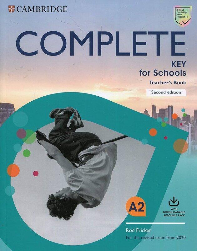 Посібник «Complete Key for Schools 2 Ed Teacher's Book...