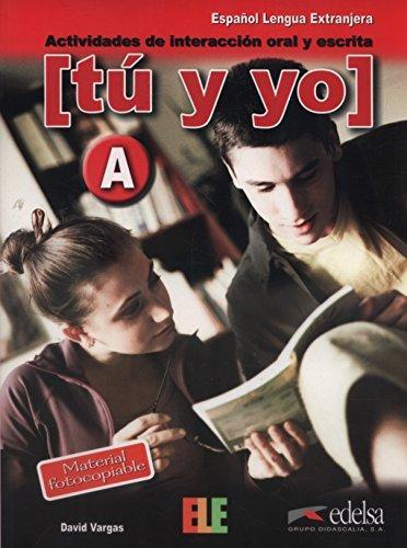 Посібник «Tu y yo : actividades de interaccion oral...