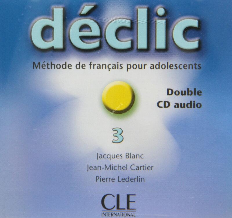 Аудіодиск «Declic 3. CD audio»