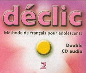 Аудіодиск «Declic 2. CD audio»