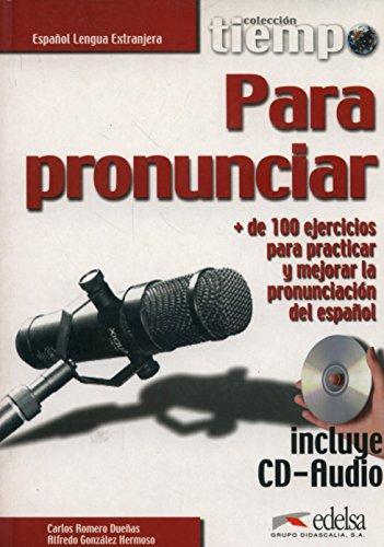 Посібник «Coleccion Tiempo : Tiempo Para Pronunciar...