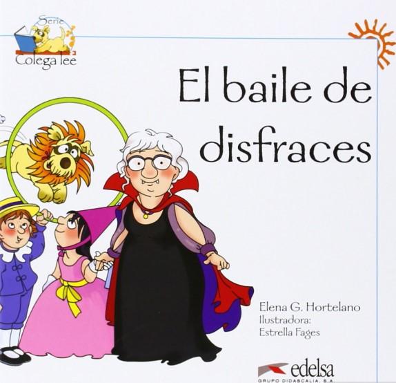 Посібник «Colega Lee 1. El baile de disfraces! (читанка)
