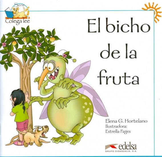 Посібник «Colega Lee 1. El bicho de la fruta! (читанка)