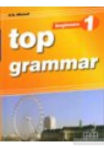 для вчителя «Top Grammar 1 Beginner Teacher's Edition