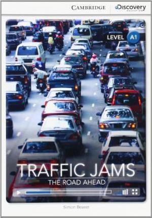 CDIR Level A1. Traffic Jams: The Road Ahead (Book with...