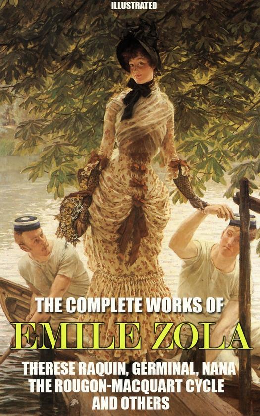 The Complete Works of Emile Zola