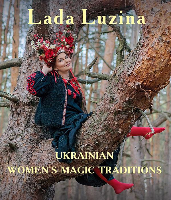 Ukrainian Women's Magic Traditions