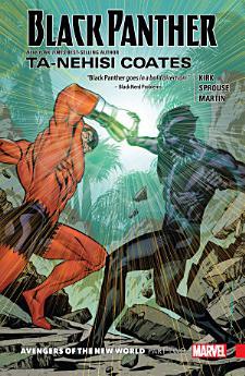 Black Panther Book 5: Avengers Of The New World Part...