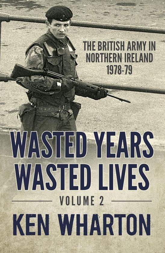 Wasted Years Wasted Lives Vol 2