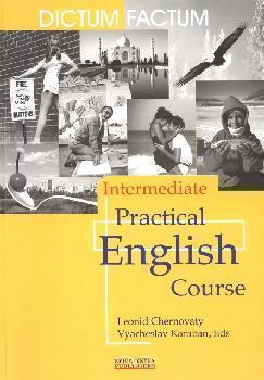 Практичний курс англійської мови. Intermediate. Підручник...
