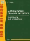 Книга Modern English Grammar in Practice. Guide book...