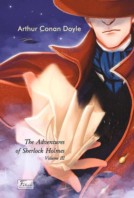 The Adventures of Sherlock Holmes. Volume III