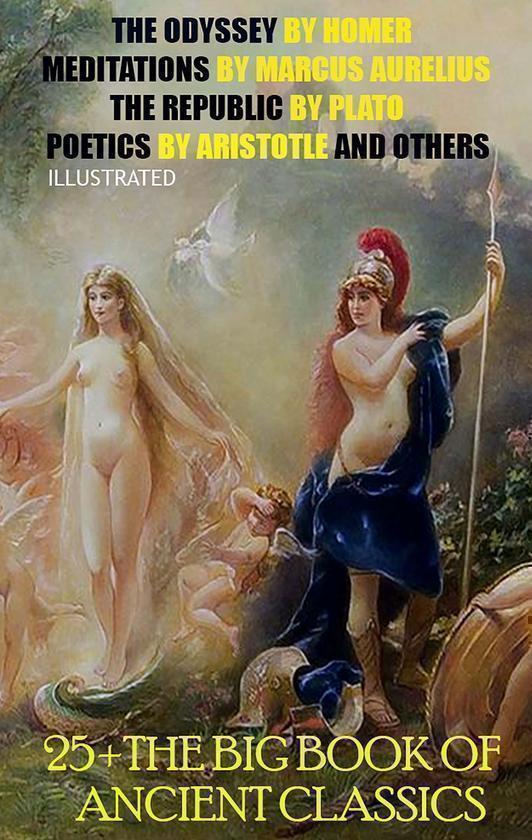 25 + The Big Book of Ancient Classics The Odyssey by...