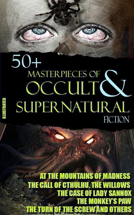 50+ Masterpieces of Occult & Supernatural Fiction At...