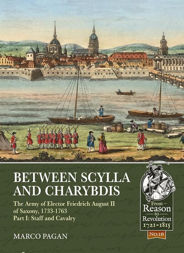 Between Scylla and Charybdis The Army of Elector Friedrich...