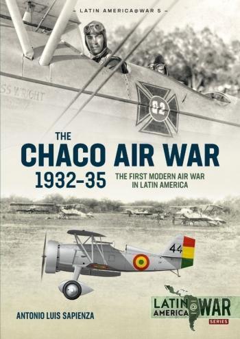 The Chaco Air War 1932-35