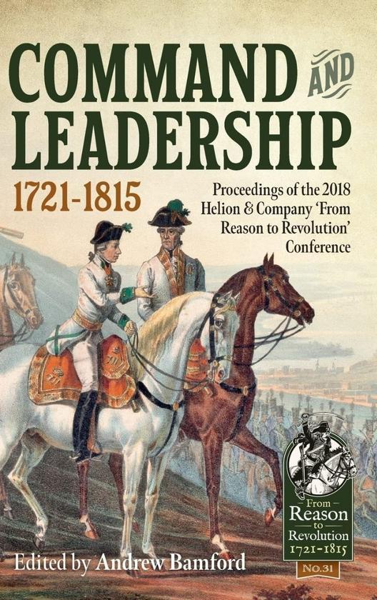 Command And Leadership 1721-1815