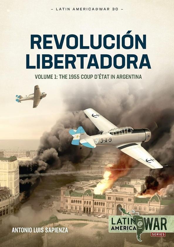 Revolucion Libertadora Volume 1