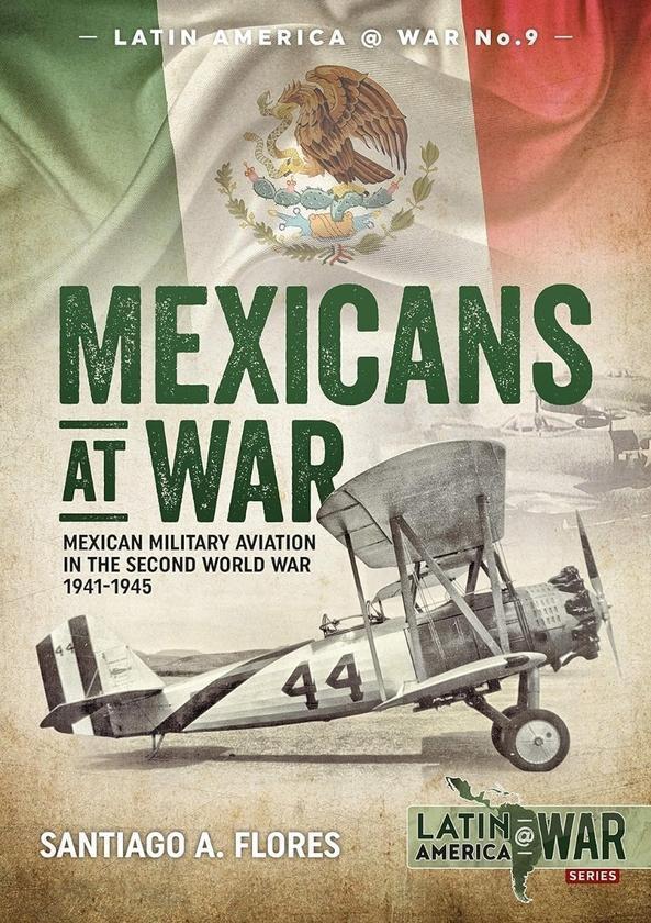 Mexicans At War