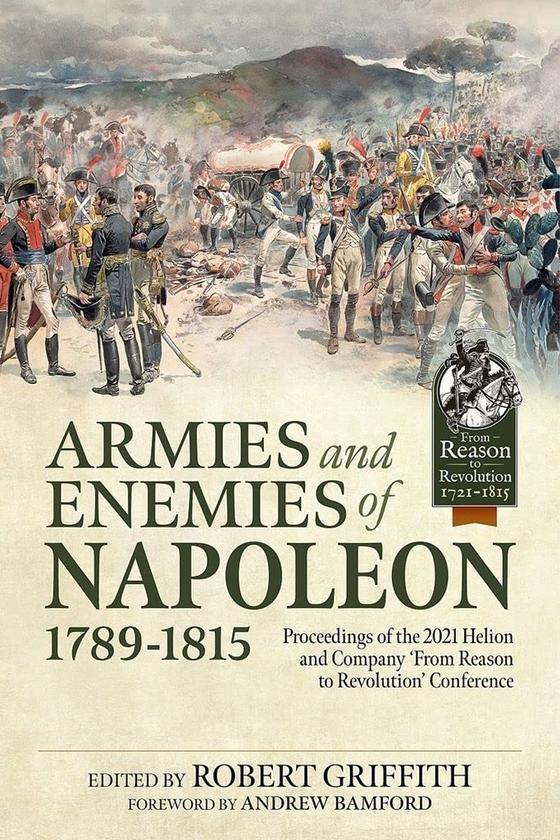 Armies and Enemies of Napoleon 1789-1815
