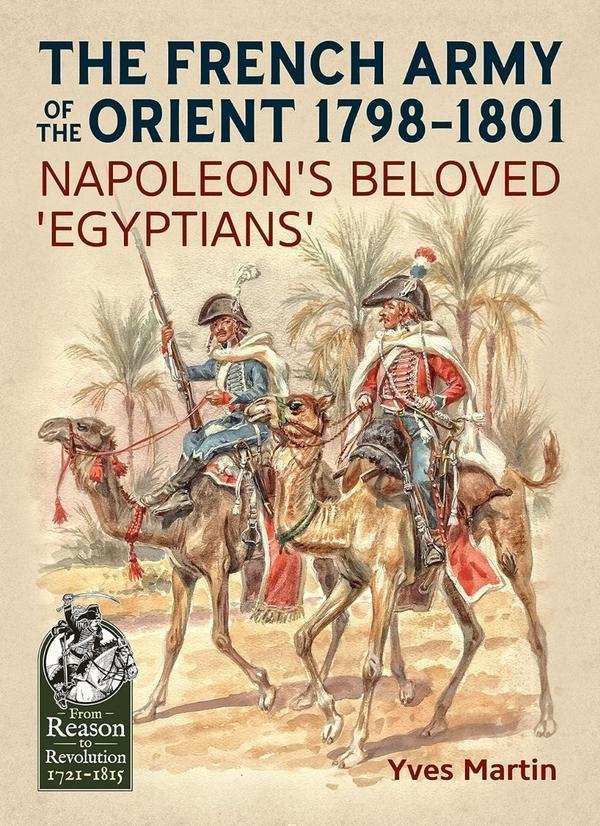 The French Army of the Orient 1798-1801