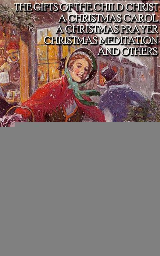 The Christmas Stories and Poetry by George MacDonald