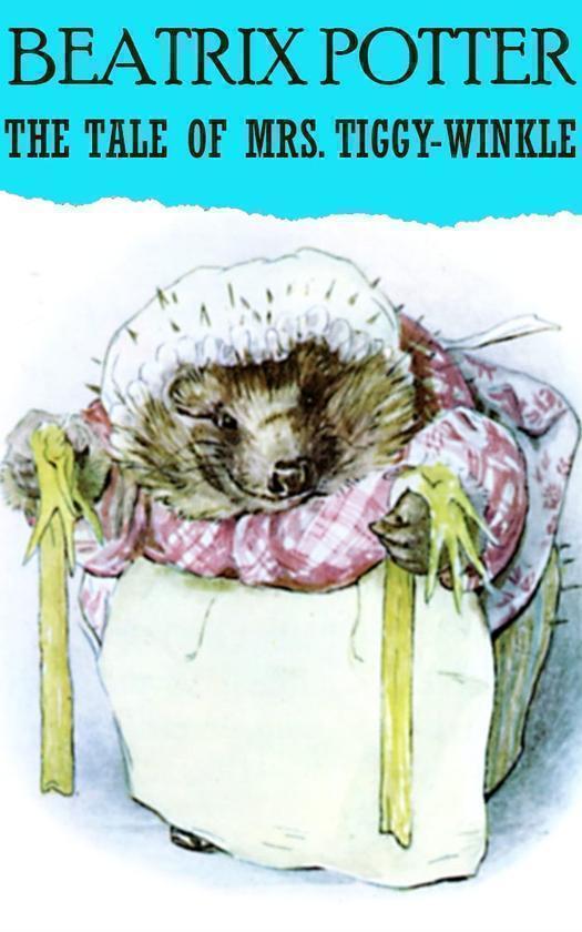 The Tale of Mrs. Tiggy-winkle