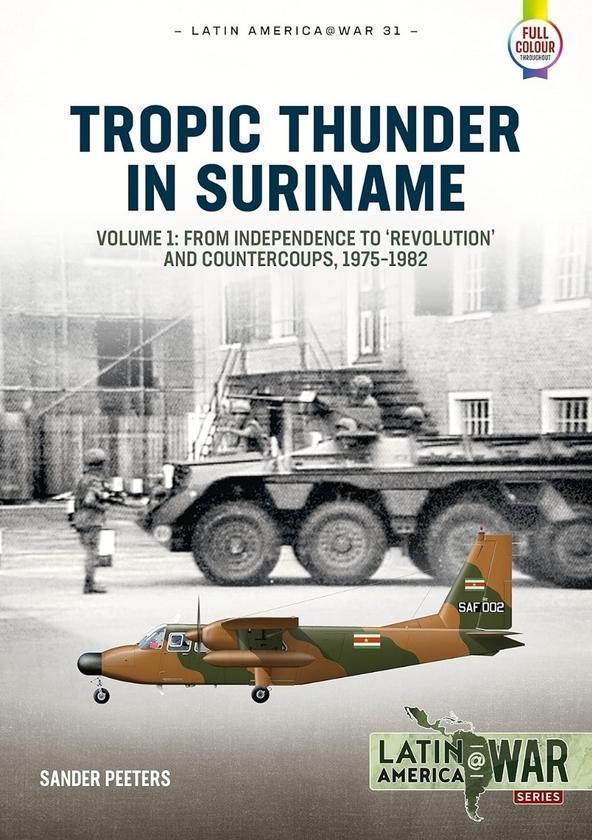Tropic Thunder in Suriname Volume 1