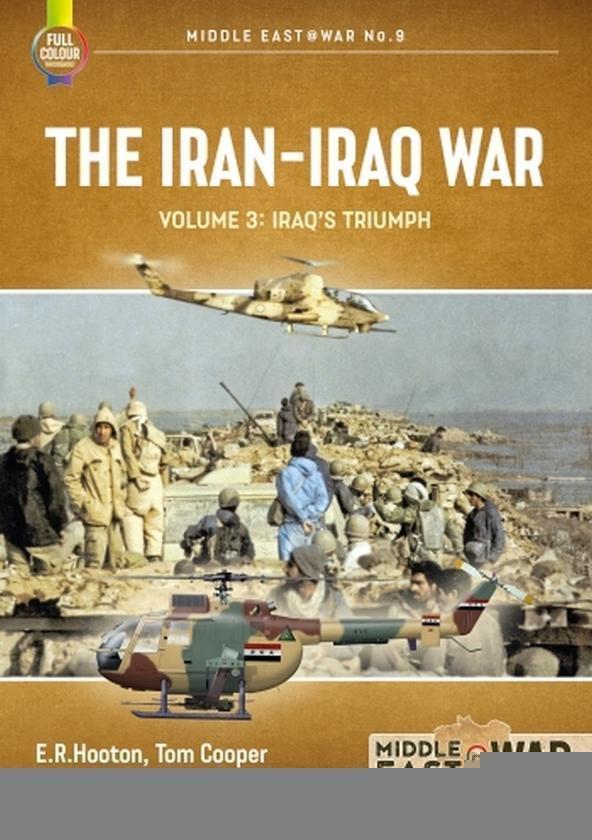 The Iran-Iraq War Volume 3