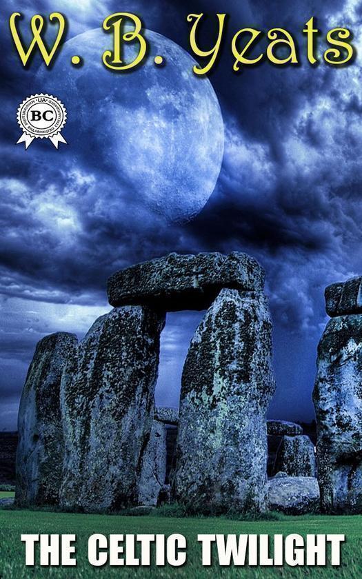 The Celtic Twilight